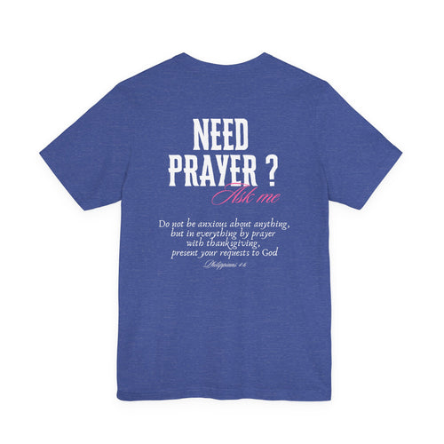 Christian Tee, Inspirational T-Shirt, Prayer Shirt, Religious Unisex Tee, Gift for Christians