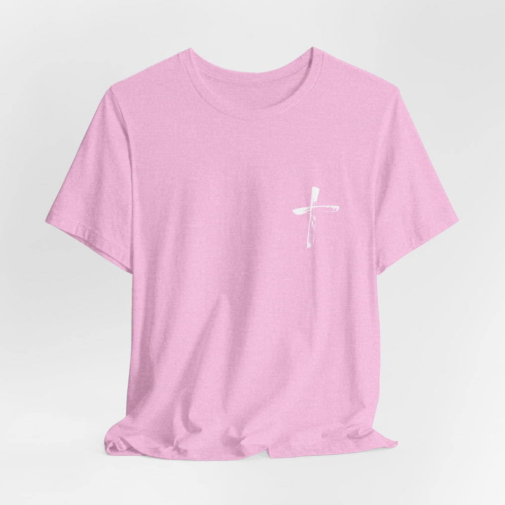 Christian Tee, Inspirational T-Shirt, Prayer Shirt, Religious Unisex Tee, Gift for Christians