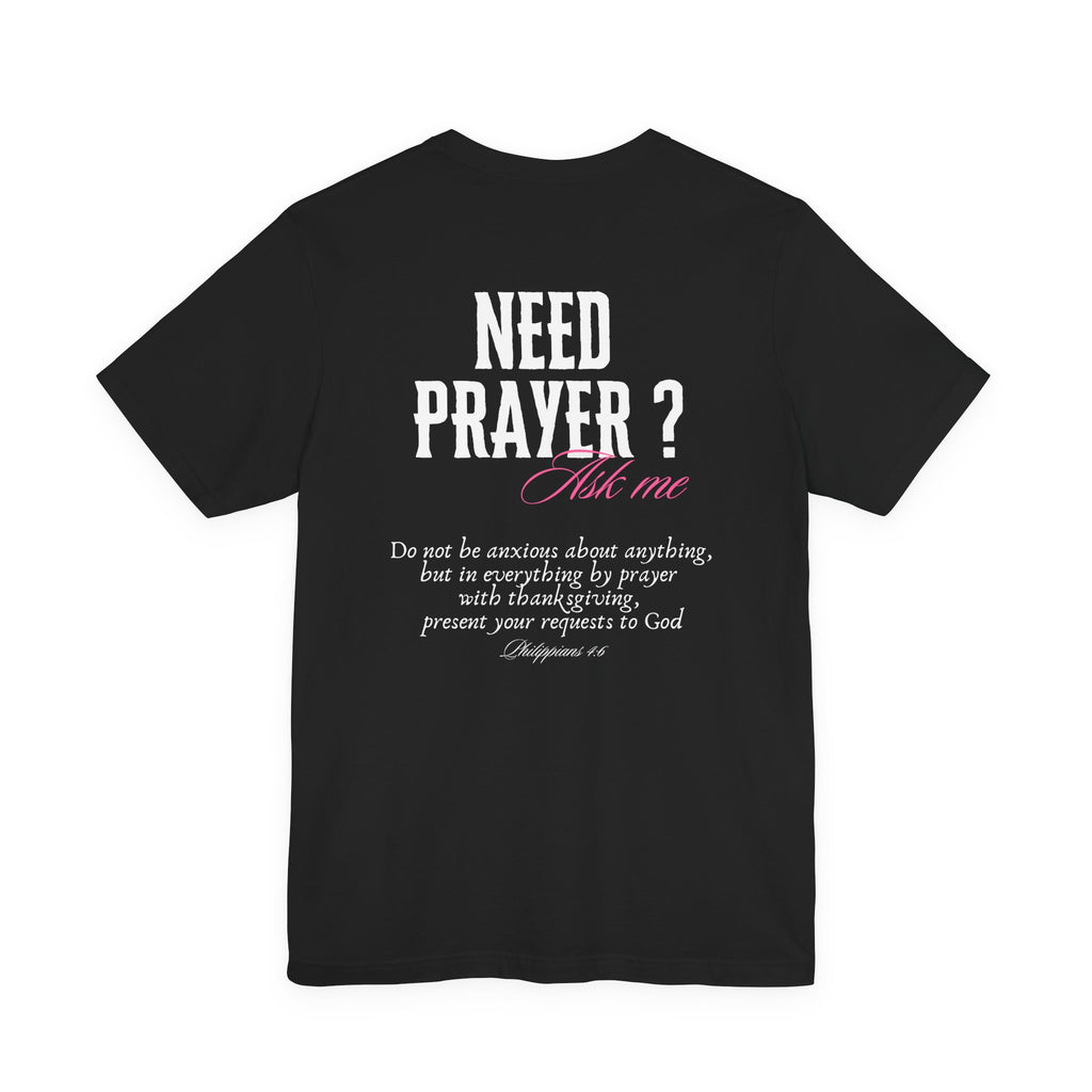 Christian Tee, Inspirational T-Shirt, Prayer Shirt, Religious Unisex Tee, Gift for Christians