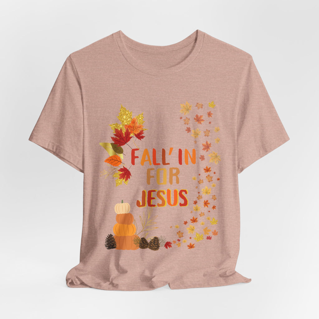Christian Fall Tee, Fall Christian Shirt, Autumn Jesus Tshirt, Thanksgiving Religious Top, Unisex Jersey Short Sleeve Tee