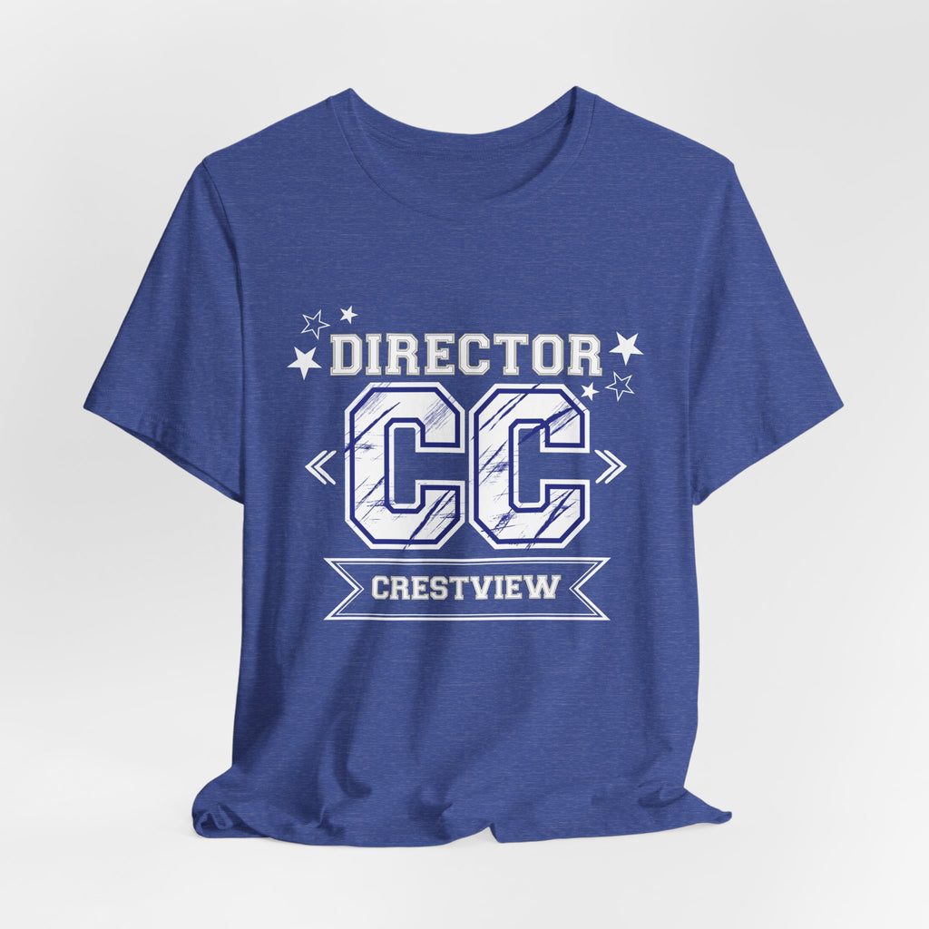 Unisex CC Director T‑Shirt — Classical Conversations, Homeschool, School Spirit, Community Shirt