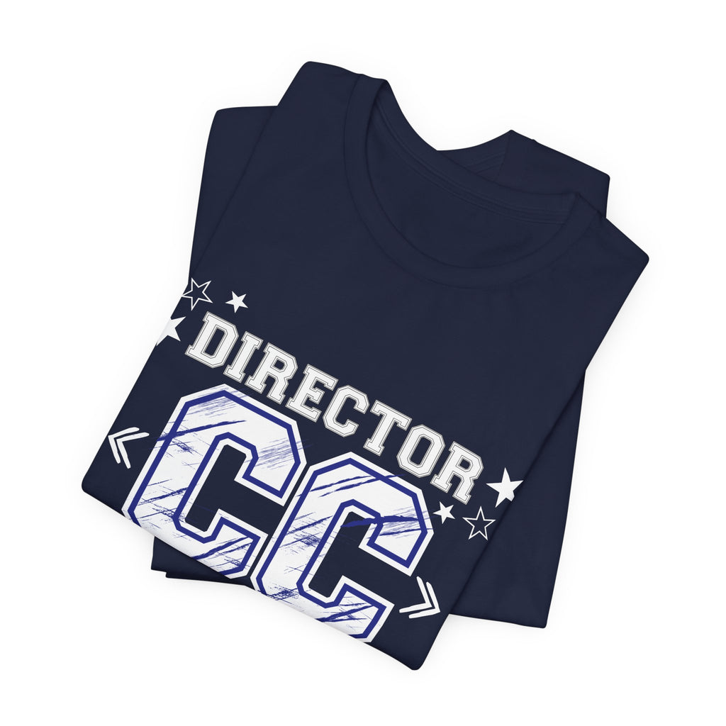 Unisex CC Director T‑Shirt — Classical Conversations, Homeschool, School Spirit, Community Shirt