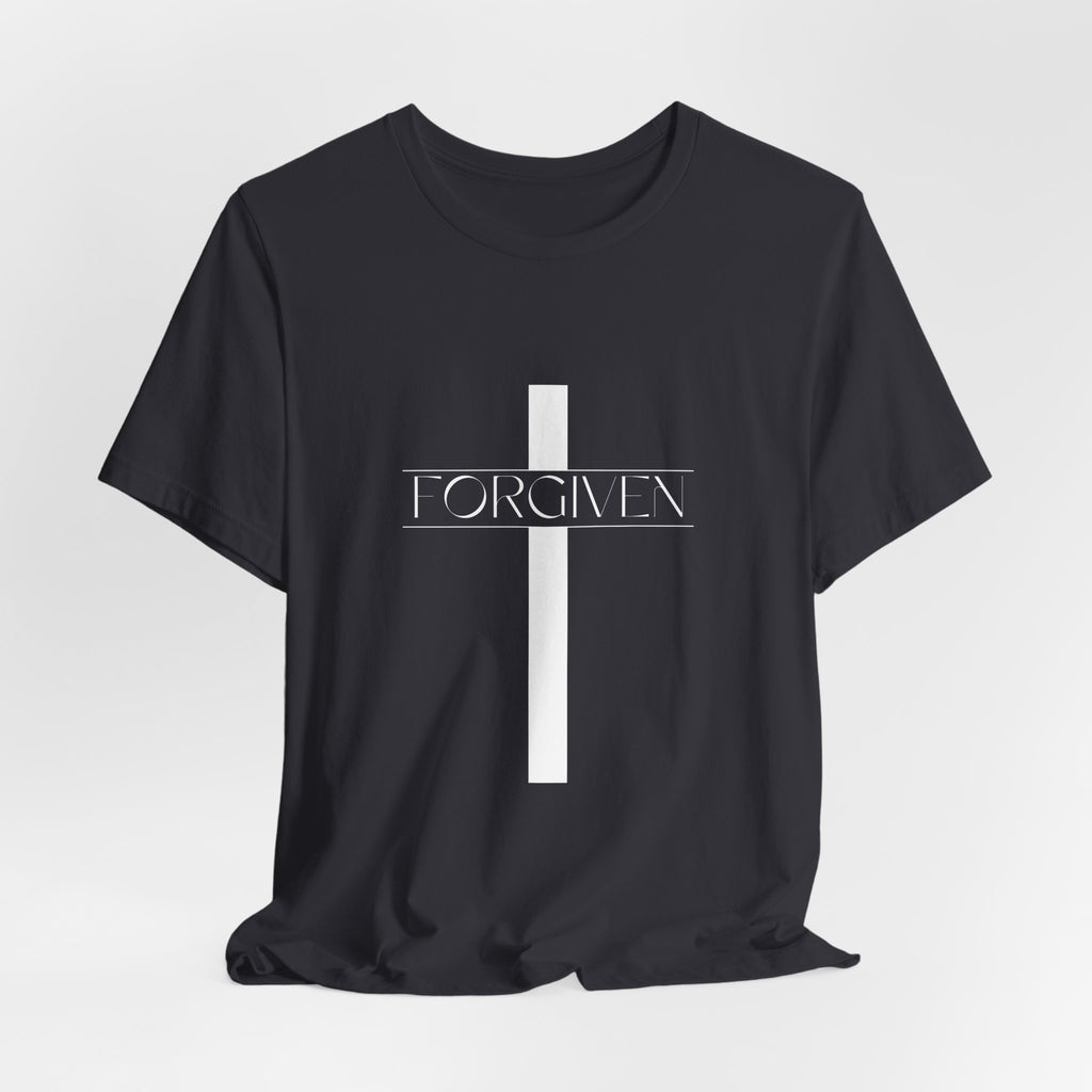 FORGIVEN T-Shirt, Unisex Tee Shirt, Religious Graphic Top, Christian Apparel, Faith-Based Gift Idea, Christian Tee, Gifts for her,